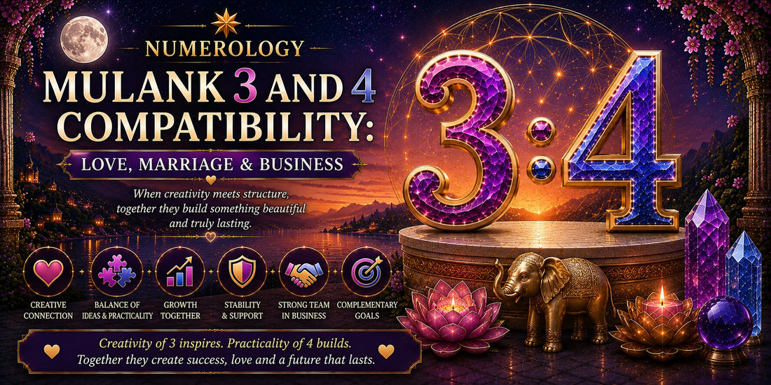 Mulank 3 and 4 Compatibility: Love, Marriage & Business