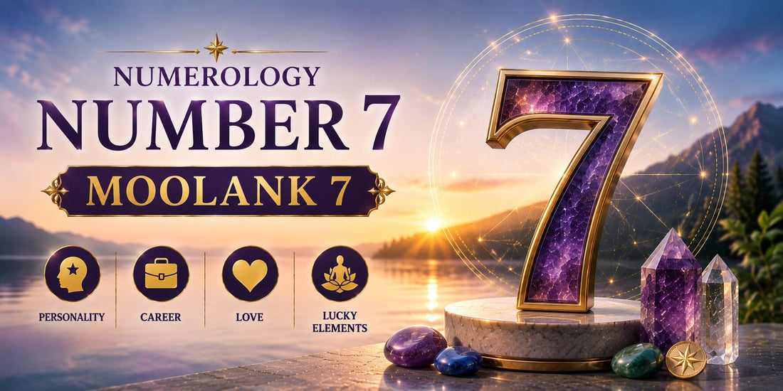 Numerology Number 7: Personality, Career, Love and the Lucky Elements of Moolank 7